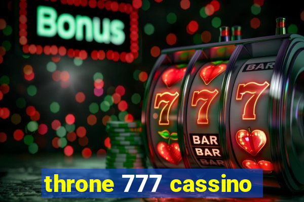 throne 777 cassino